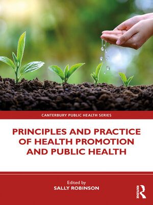 cover image of Principles and Practice of Health Promotion and Public Health
